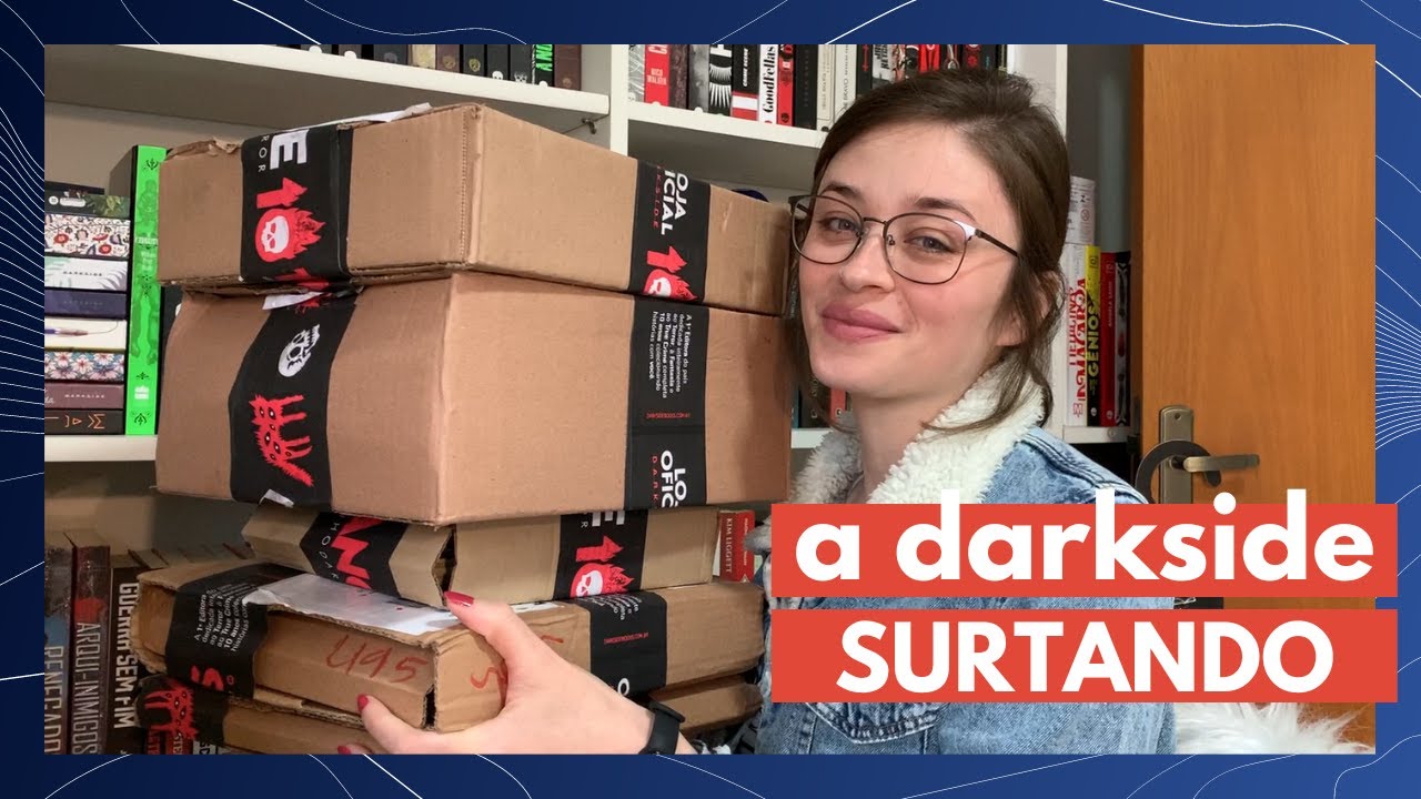DARKSIDE FAZENDO ESSA LEITORA MUITO FELIZ! (Unboxing) | Estante Diagonal