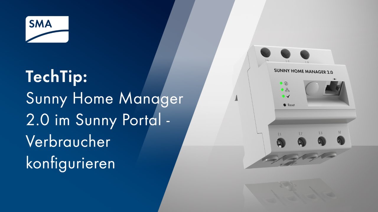 TechTip: Sunny Home Manager 2.0 im Sunny Portal powered by ennexOS - Verbraucher konfigurieren