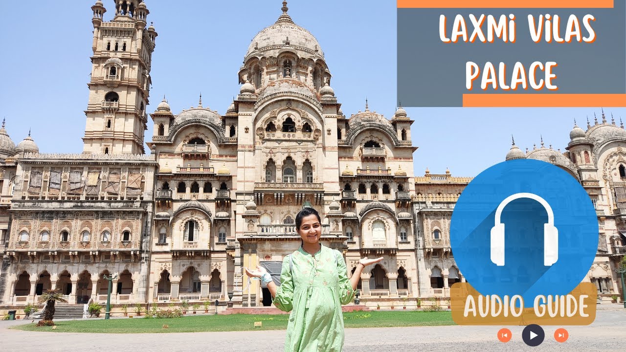 Laxmi Vilas Palace Vadodara Audio Guide | Place to visit in Vadodara | #laxmivilaspalace #palace