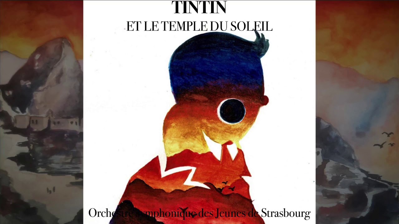 Tintin et le temple du soleil - Dirk Brossé - OJS 2019