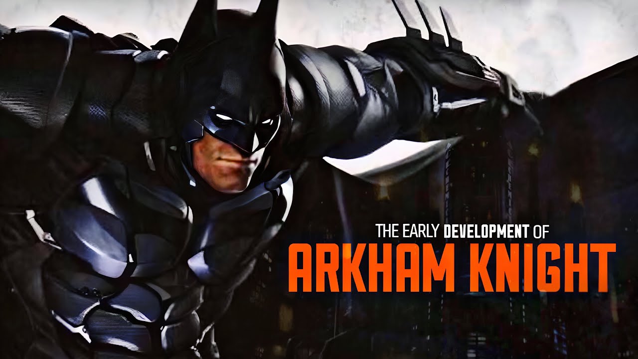 The Early Development of Batman: Arkham Knight - Perfecting a Formula