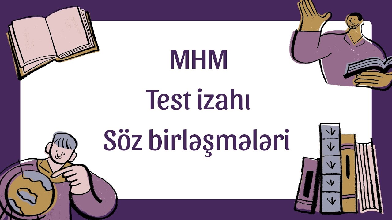 Söz birləşmələri - MHM test izahı TAM