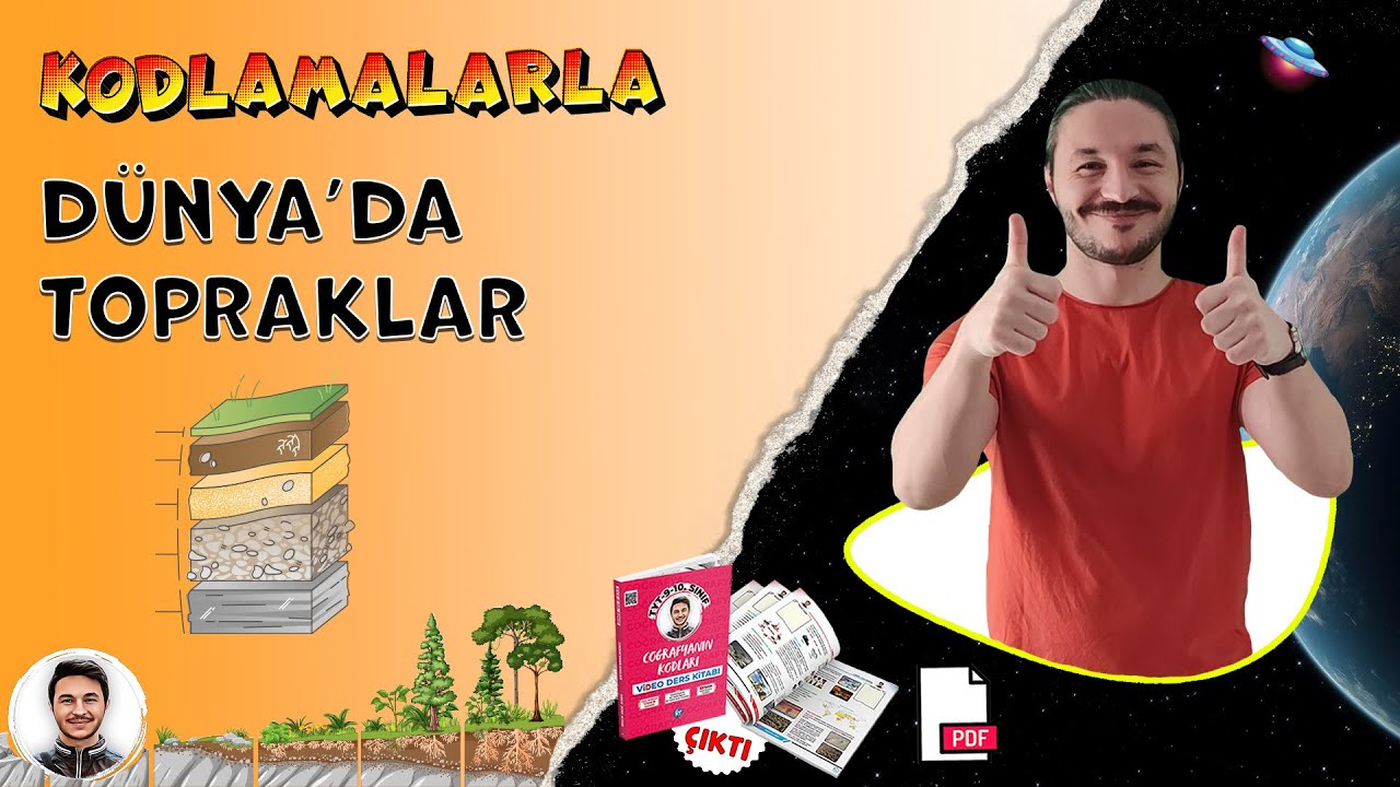10.sınıf coğrafya YERYÜZÜNDEKİ TOPRAK ÖRTÜSÜ , Topraklar tyt coğrafya 📂PDF
