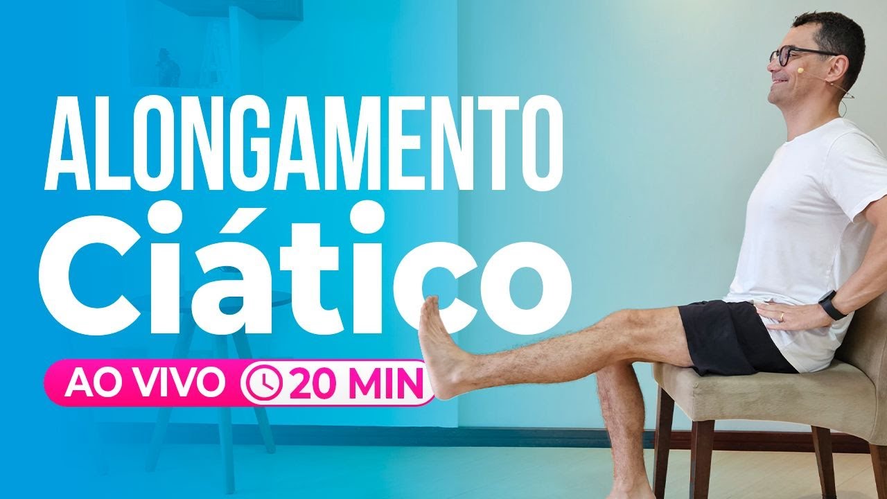 🔴 ALONGAMENTO PARA CIÁTICO | ALONGAMENTO FÁCIL NA CADEIRA | AO VIVO | Exercícios para Idosos
