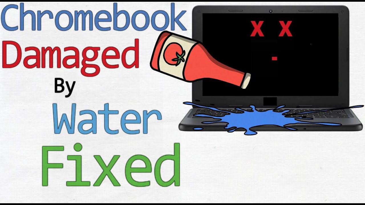 Chromebook Damaged by Water | Fixed