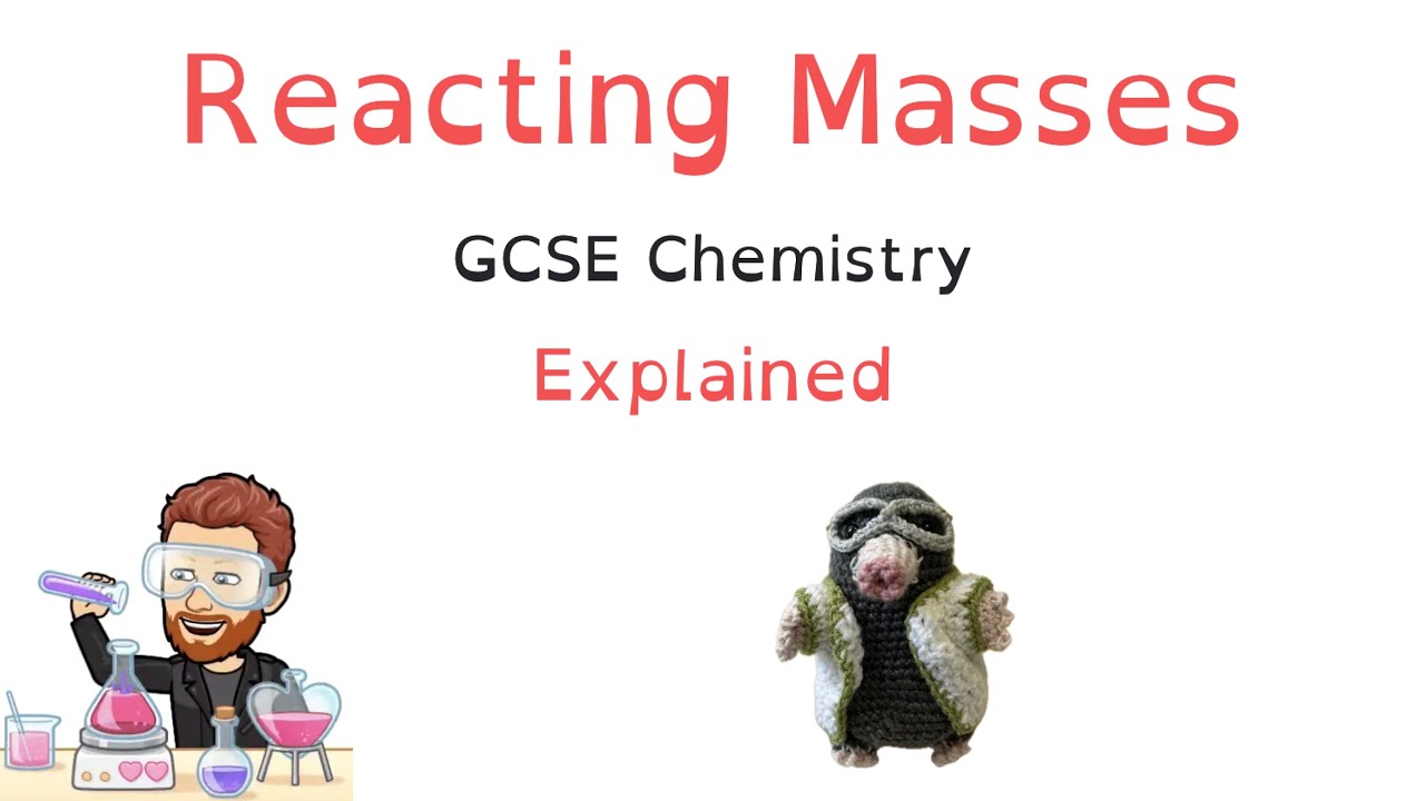 Reacting masses | GCSE Chemistry