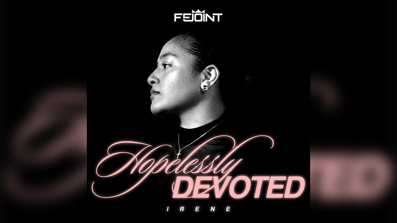 Irene Folau & Fejoint - Hopelessly Devoted (Audio)