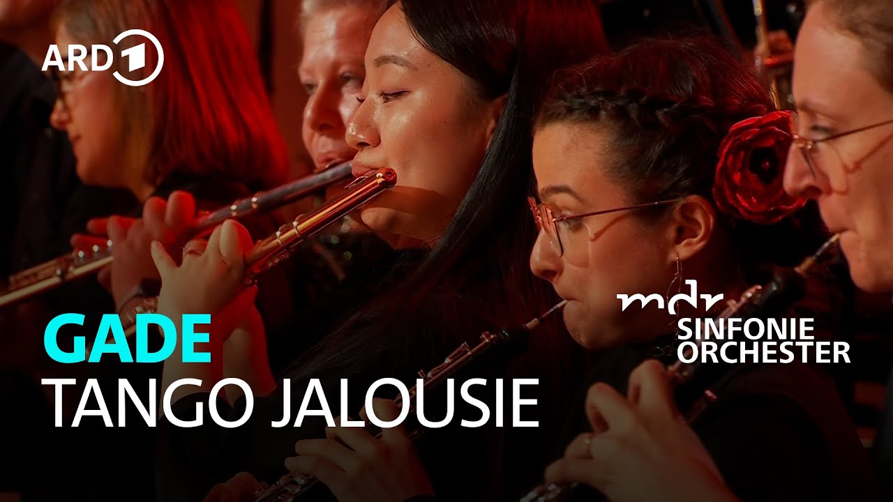 Jacob Gade - Tango Jalousie I Marcus Merkel I MDR-Sinfonieorchester