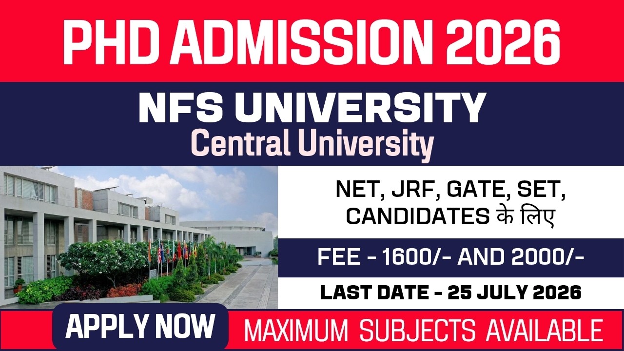 New PhD Admission 2026 | National Forensic Sciences University | NFSU | Central University | Apply