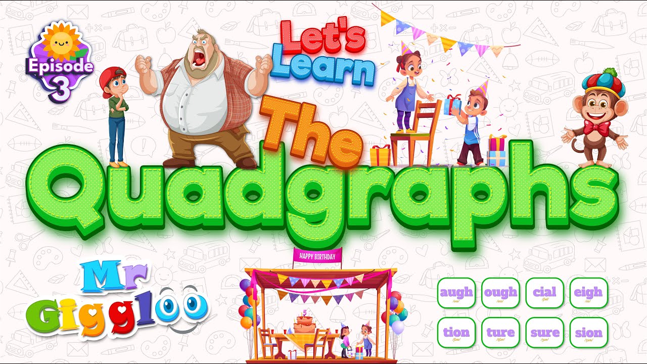 What Is a Quadgraph? | Learn 4-Letter Sounds for Kids | Phonics Fun with Mr Giggloo