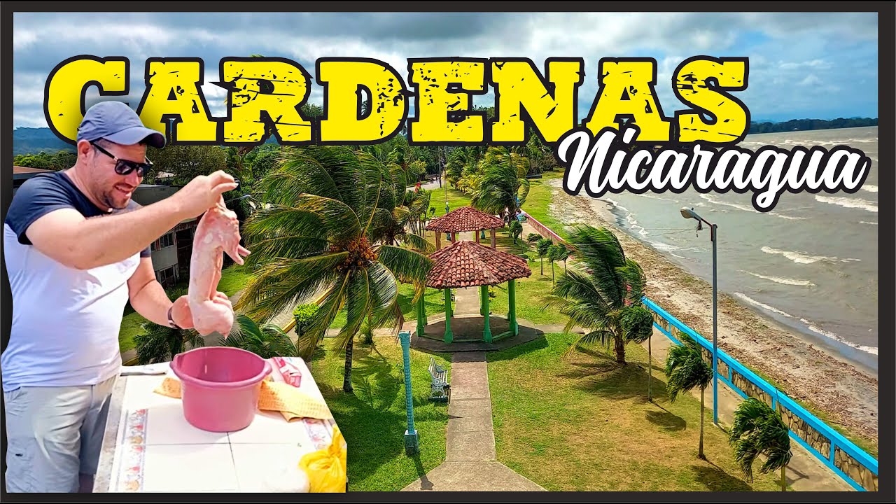 Como es Cardenas Nicaragua