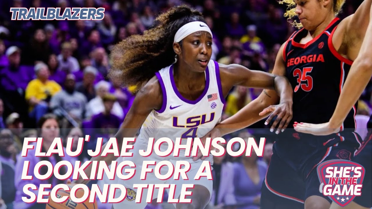 Flau'jae Johnson: From America's Got Talent to LSU Champion