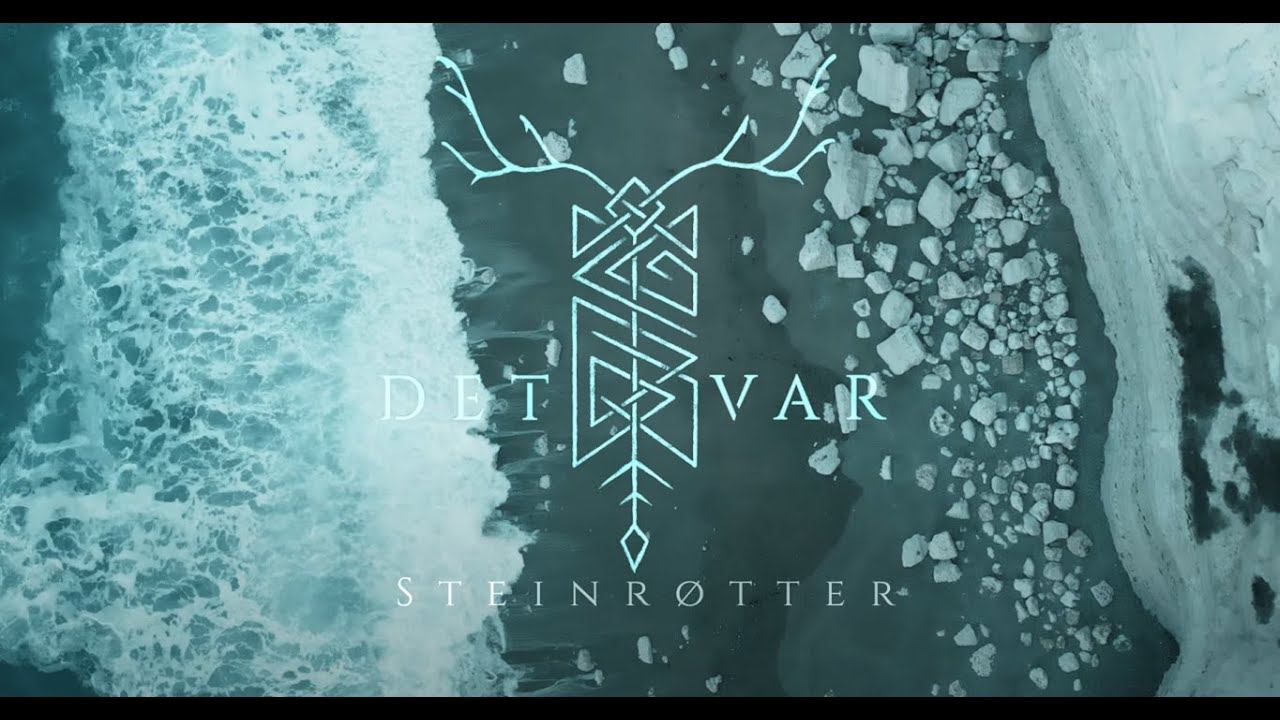 Det Var - Steinrøtter (Official Video)