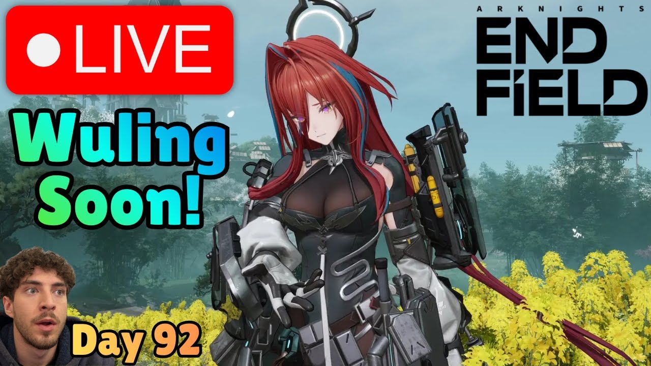 Level 43 Grind, Wuling soon🔰Short Stream🔰lucky f2p pulls today??🔰Arknights Endfield🔰Day 92/100🔰