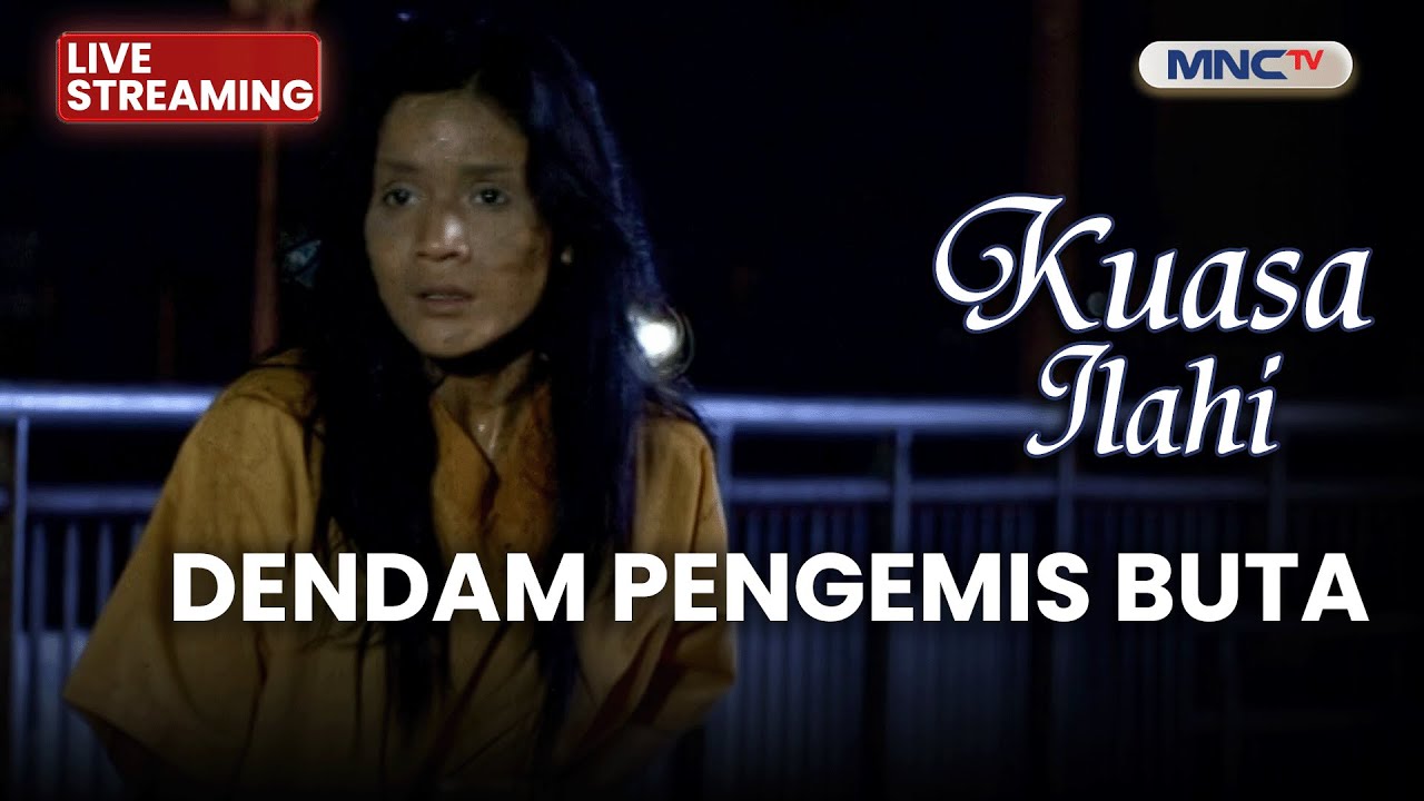 🔴 DENDAM PENGEMIS BUTA | LIVE KUASA ILAHI | 31 JANUARI 2026