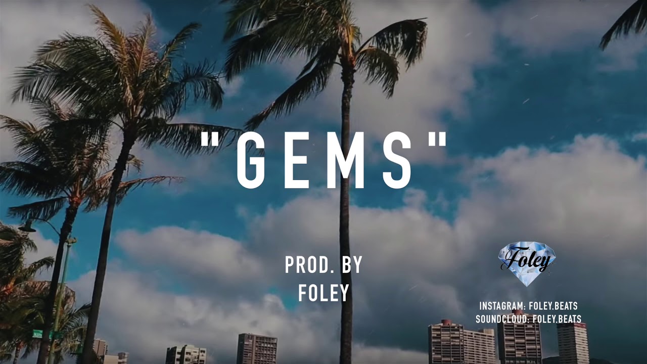*FREE* Casey Veggies x Larry June x Dom Kennedy type beat - "Gems" (Prod. Foley.beats)