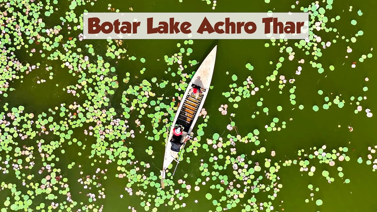Botar Lake Khipro Sanghar | Hidden Gem in Achro Thar Desert Of Sindh 🇵🇰🌵