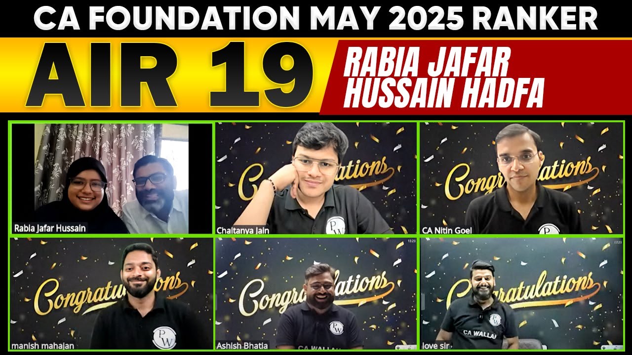ICAI CA Foundation Result May 2025 Ranker 🥳 Rabia Jafar Hussain Hadfa (AIR 19)
