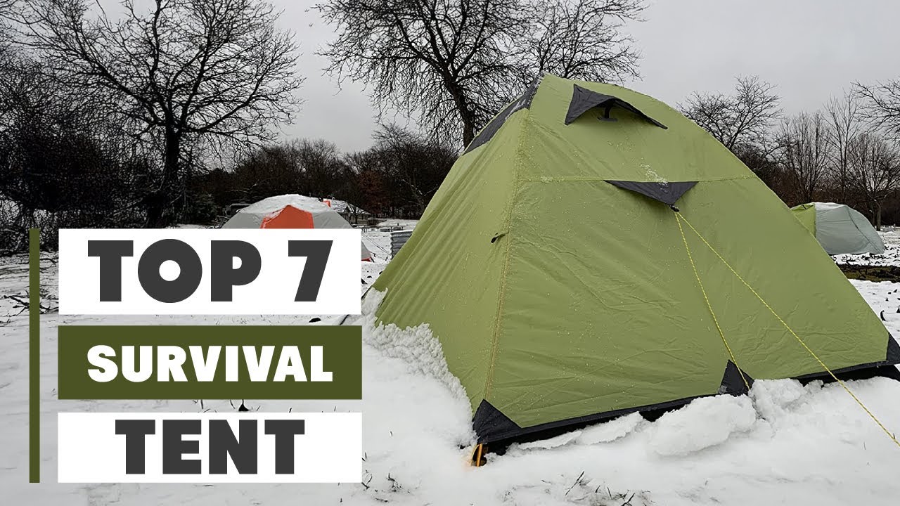 7 Must-Have Best Survival Tents for Every Outdoor Enthusiast