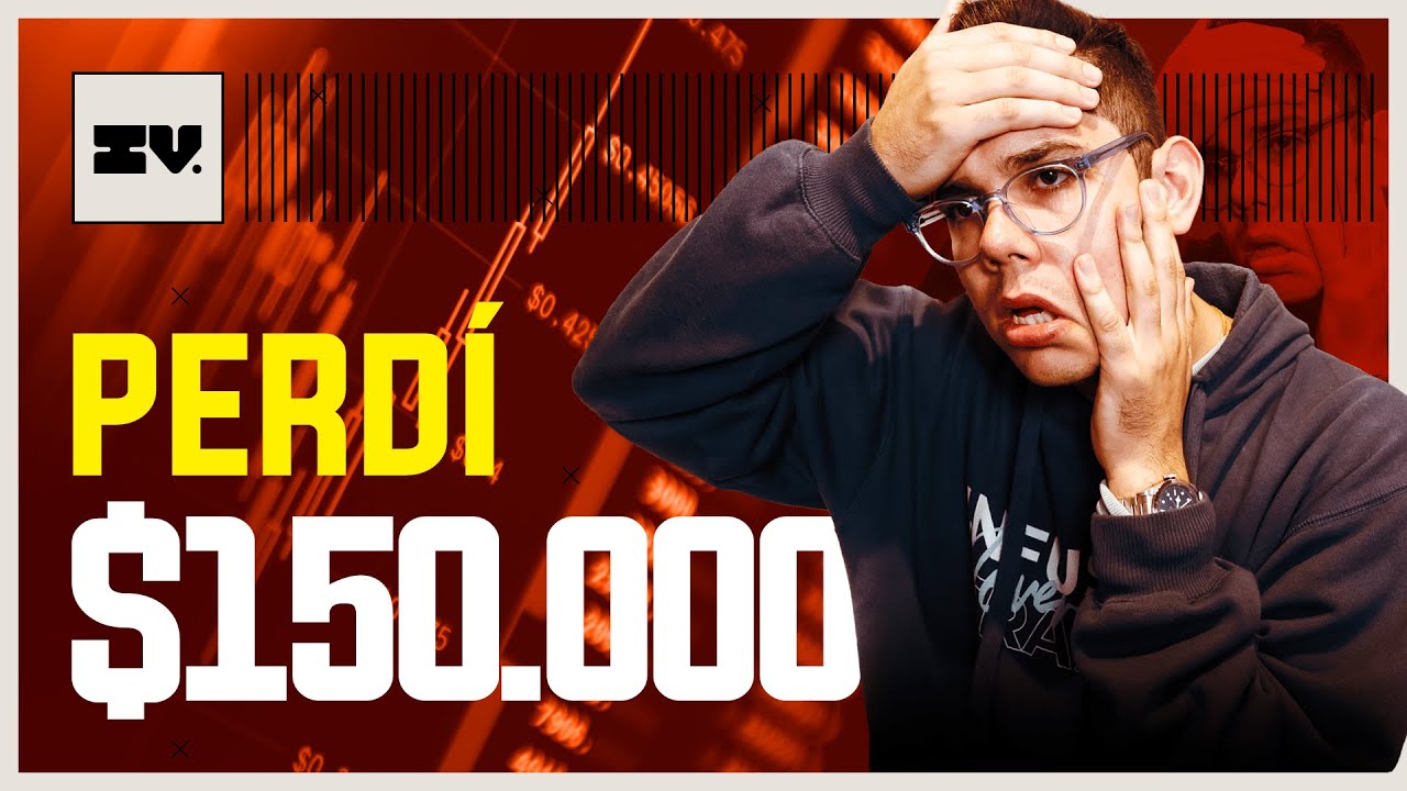 Perdí $150.000 dólares #trading #bolsadevalores #inversiones