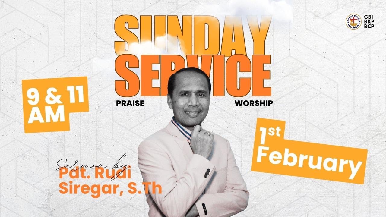 Ibadah Raya 2 - GBI BKP BCP | 1 Februari 2026