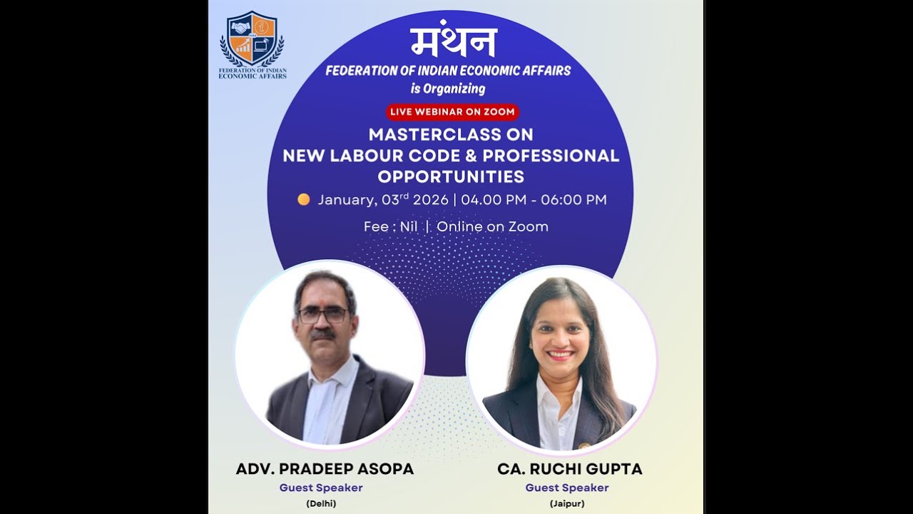 New Labour Codes & Professional Opportunities -FIEA