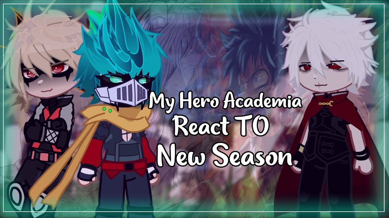 My Hero Academia React To New Season 8 | MHA | New Season 8 | Gacha React