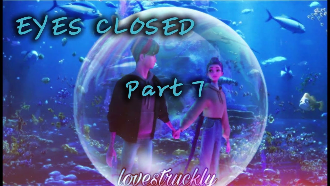 Eyes Closed | New Year's MEP [7/13 DONE]