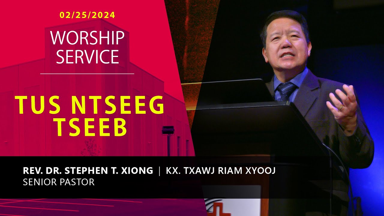 02-25-2024 || Hmong Service 