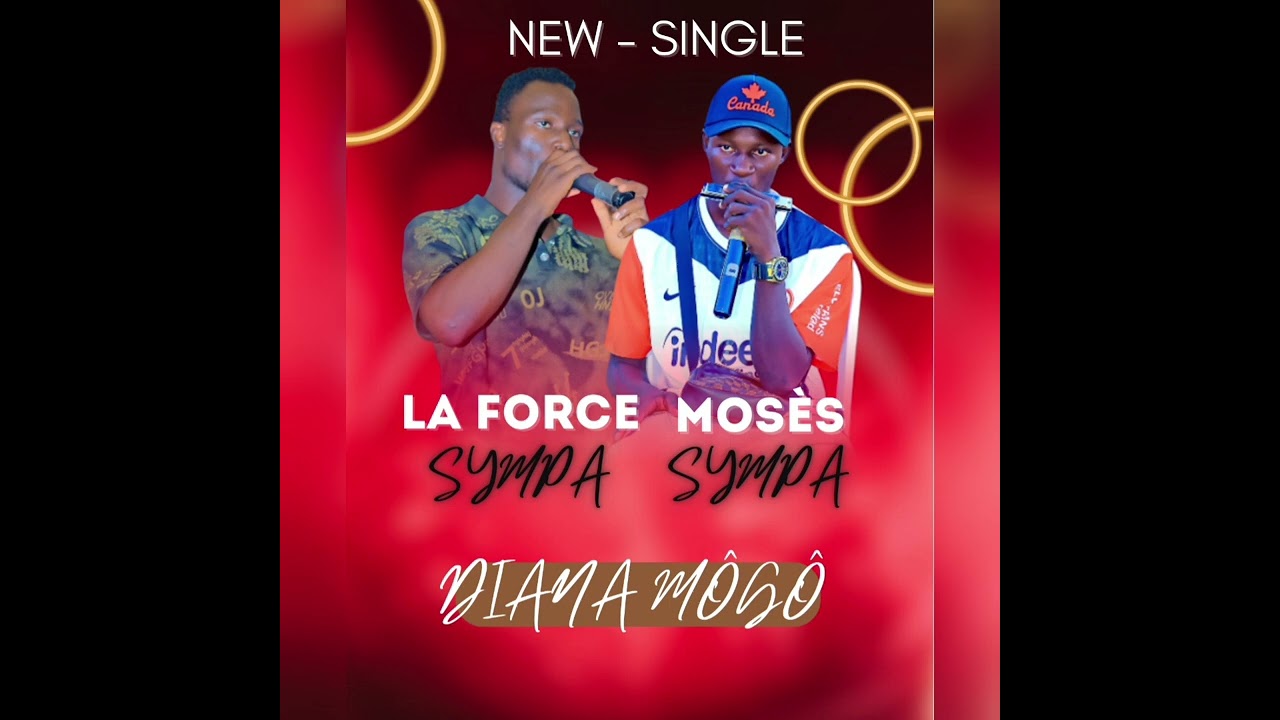 MOSÈS SYMPA & LA FORCE SYMPA  ( DIANA  MÔGÔ ) 2026