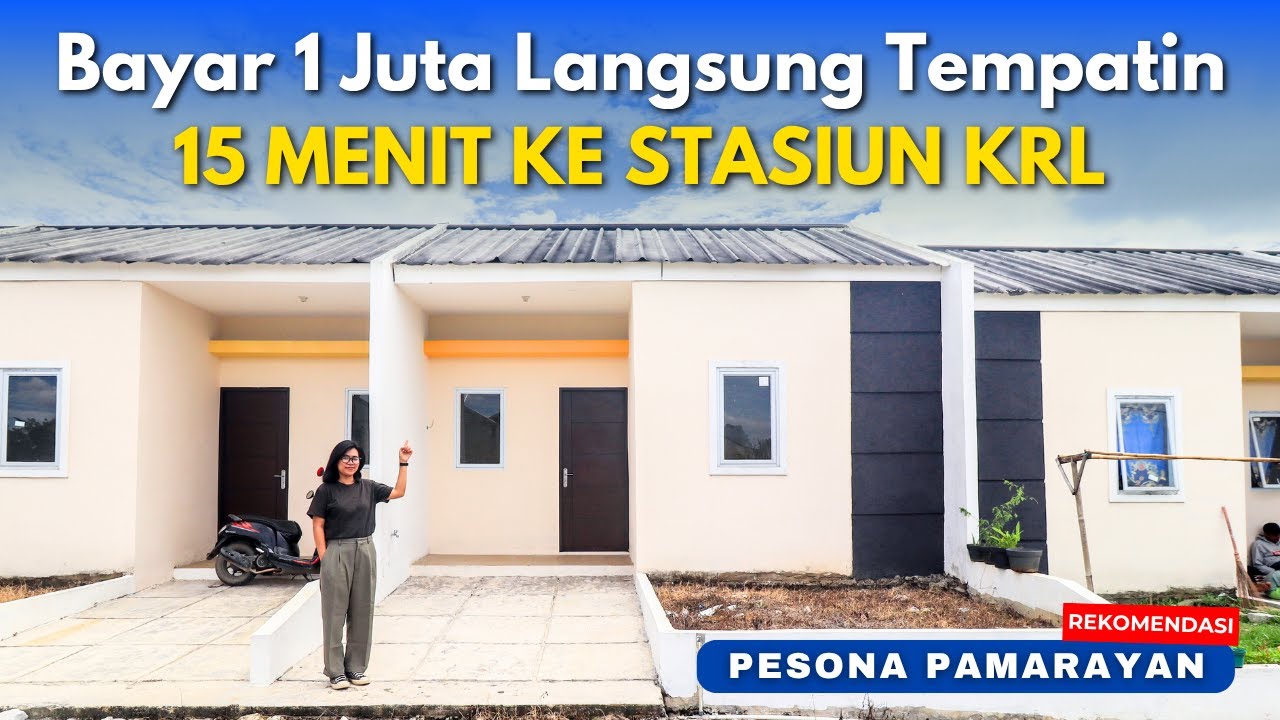 Rumah Murah 100 jutaan dekat stasiun KRL TANPA DP Siap Huni Langsung Tempatin - Pesona Pamarayan