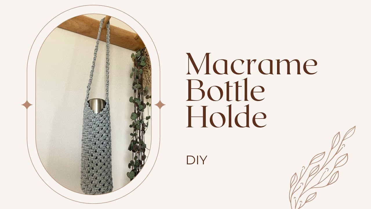 DIY Macrame Bottle Holder: Functional and Stylish Craft