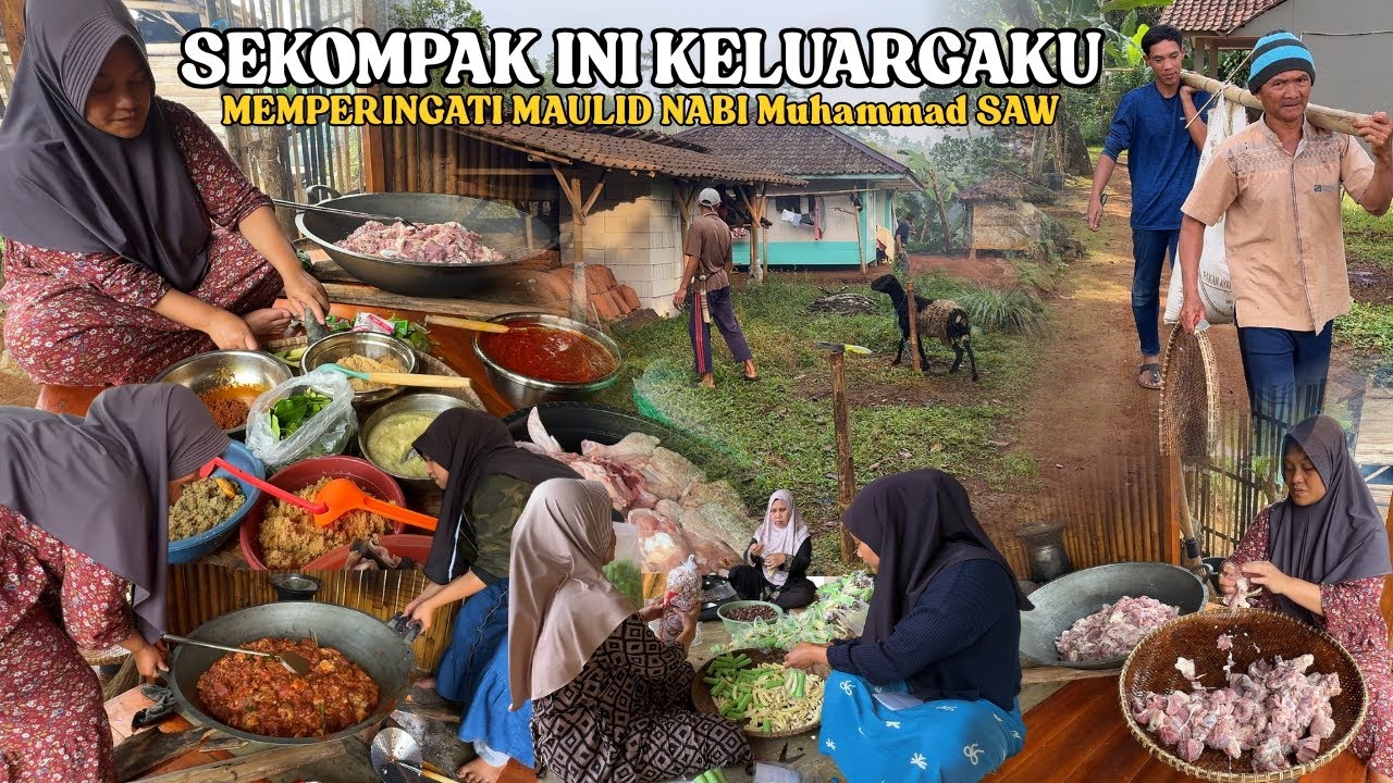 SEKOMPAK INILAH KELUARGA DIDESA, MASAK BESAR UNTUK MEMPERINGATI MAULID NABI Muhammad SAW DIDESA