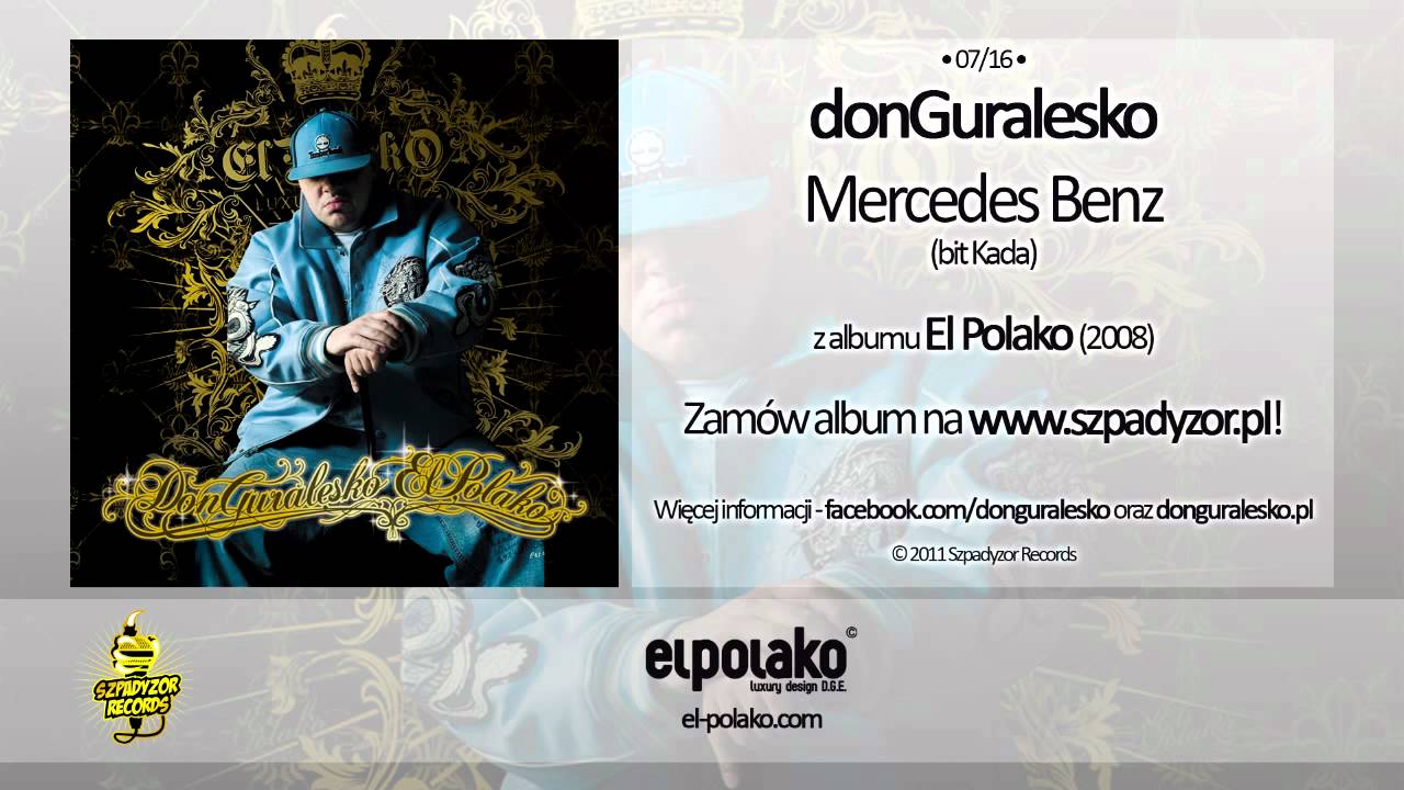 07. donGuralesko - Mercedes Benz (bit Kada)