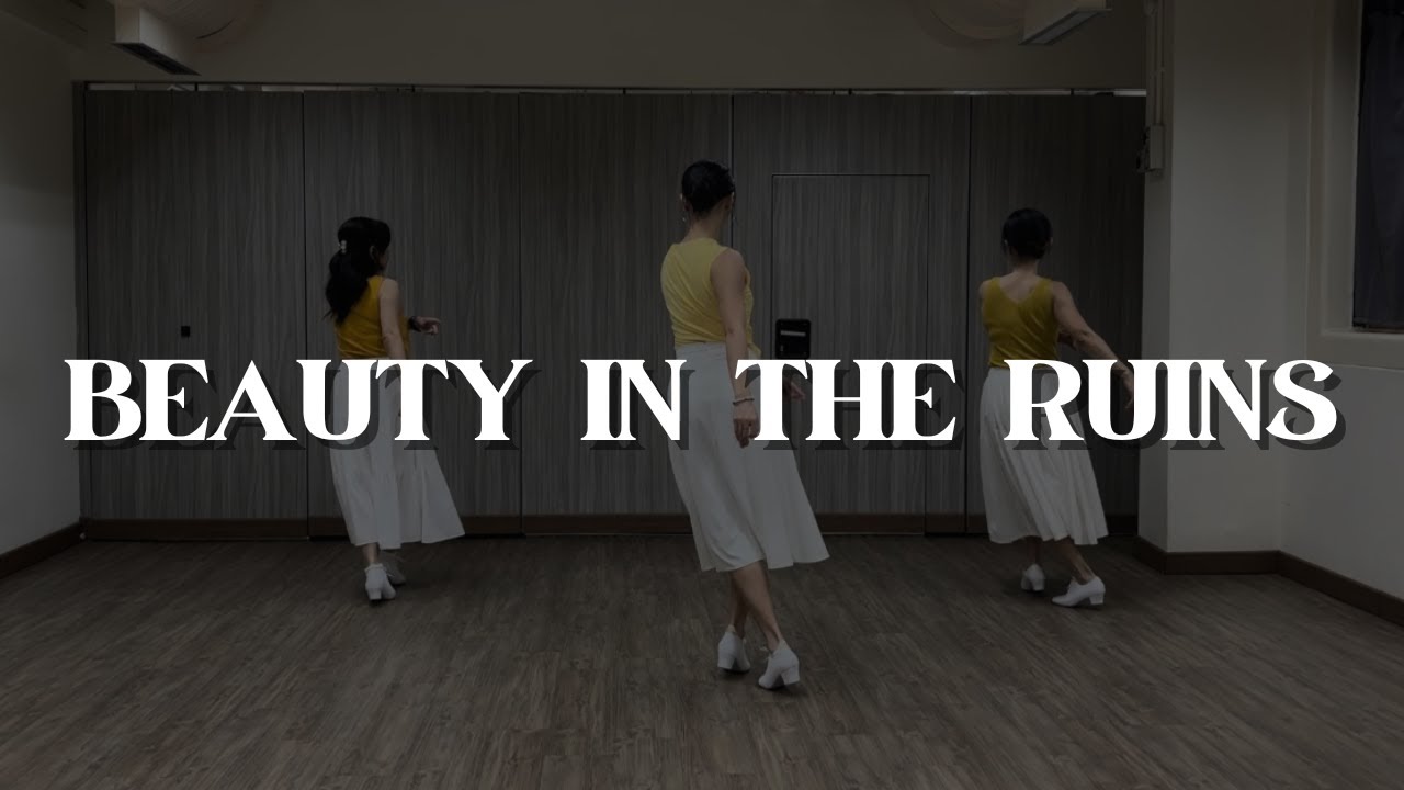 BEAUTY IN THE RUINS - Line Dance (Jo Thompson Szymanski & Hayley Wheatley)