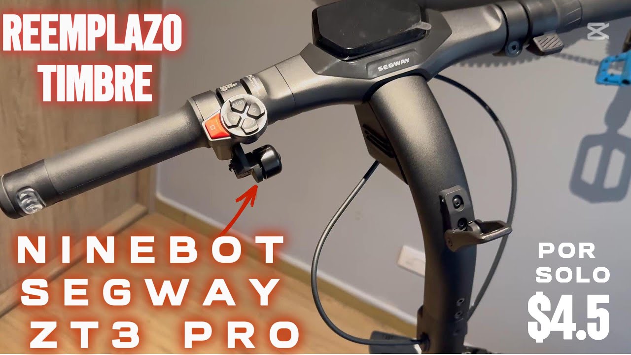 Reemplazo timbre campanilla Ninebot Segway ZT3 pro