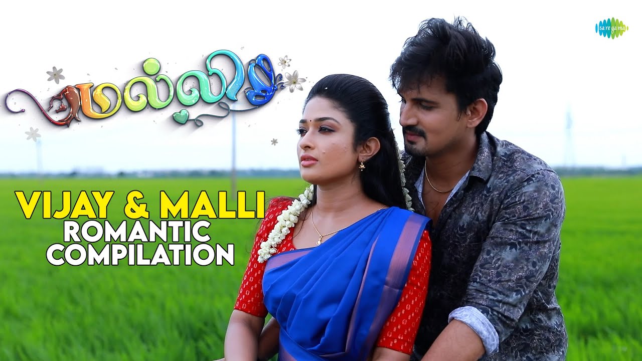 Malli Serial - Romantic Compilation | Nikitha | Vijay Venkatesan | Saregama TV Shows Tamil