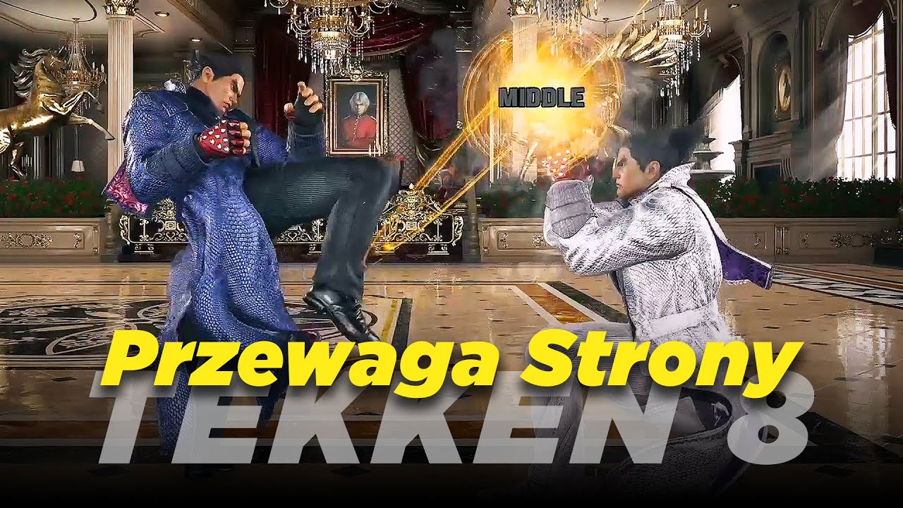 Dlaczego Jedna ze STRON ma Przewagę w TEKKEN 8?