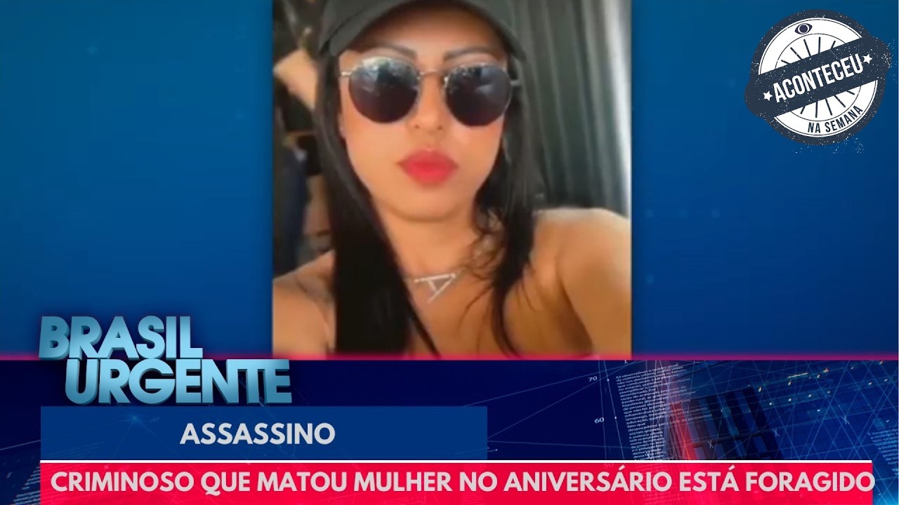 Criminoso que matou mulher em festa de aniversário é procurado | Aconteceu na Semana