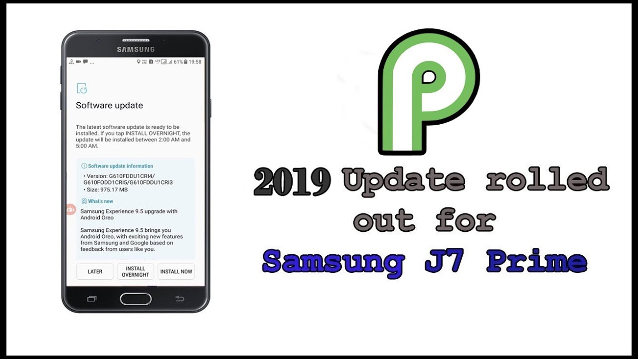 2019 Android update for Samsung J7 prime | J7 prime Pie Update ?
