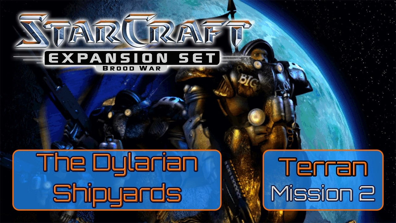 StarCraft: Brood War – Terran Campaign #2 “The Dylarian Shipyards” | Classic RTS Gameplay