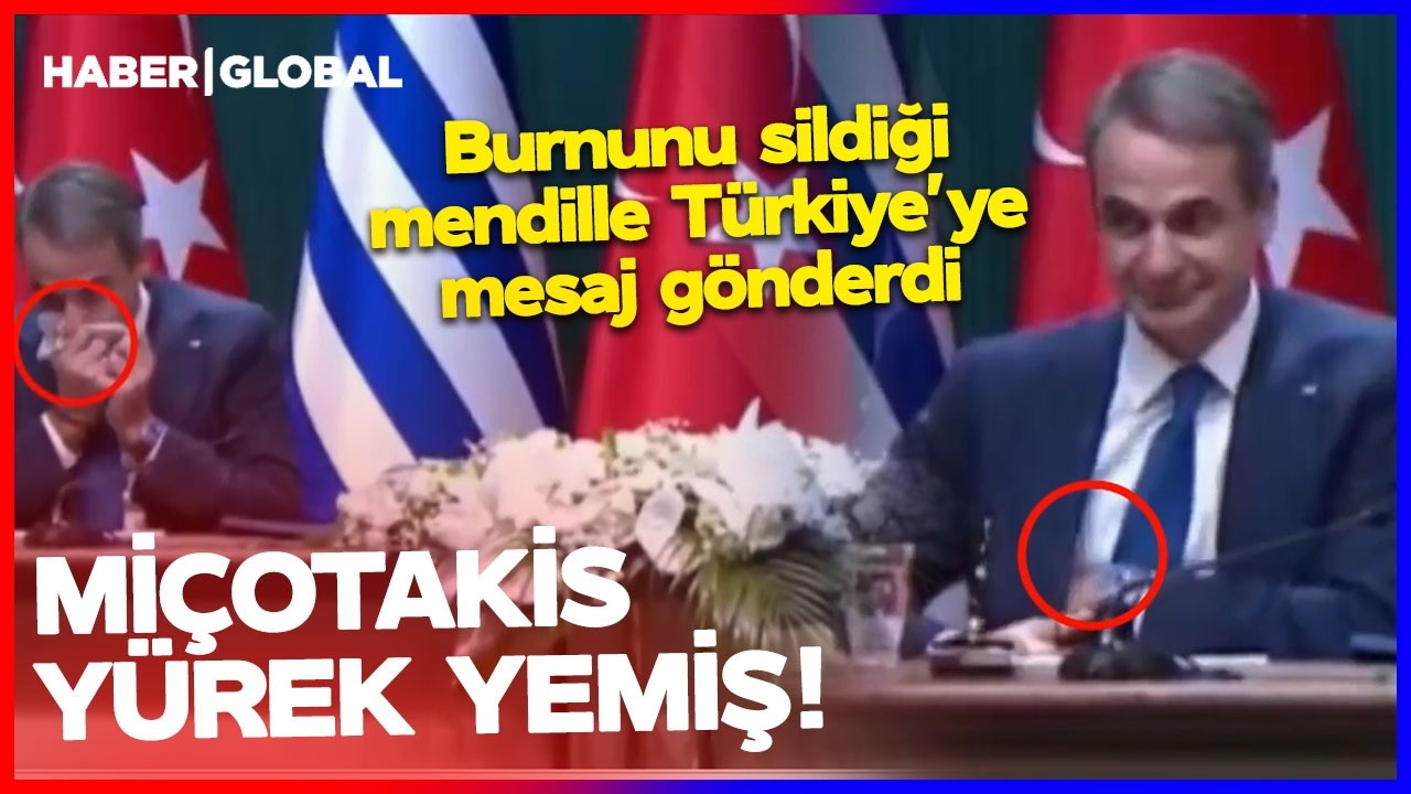 Miçotakis Yürek Yemiş! Burnunu Sildiği Mendille Türkiye'ye Mesaj Verdi