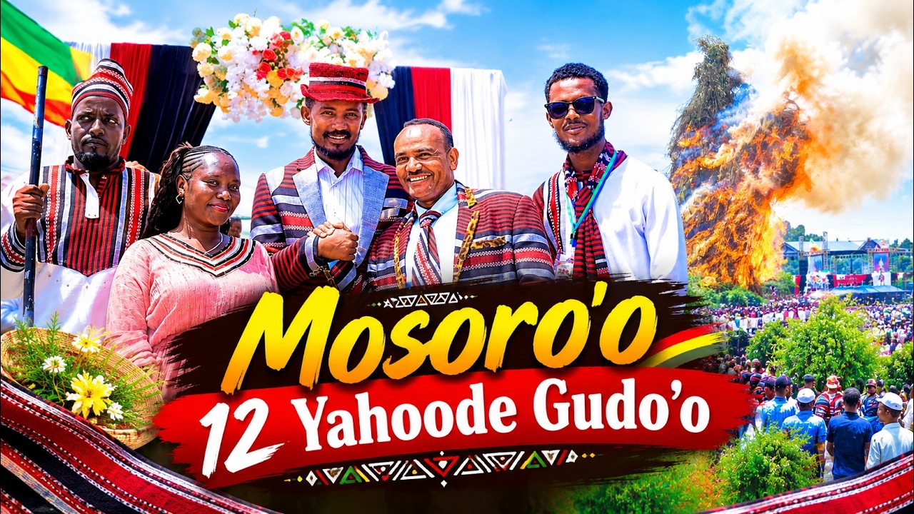 Baxxanchi Mato/**የያሆዴ ፕሮግራም ድባብ** Mosoro'o 12 Yahoode Gudo'o