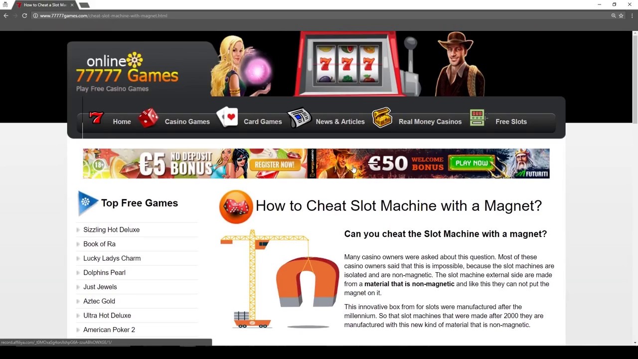 How to cheat a Slot Machine with a Magnet - Is it possible?