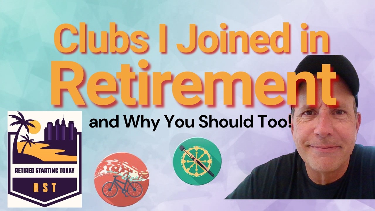 Clubs I joined in retirement and why you should too!
