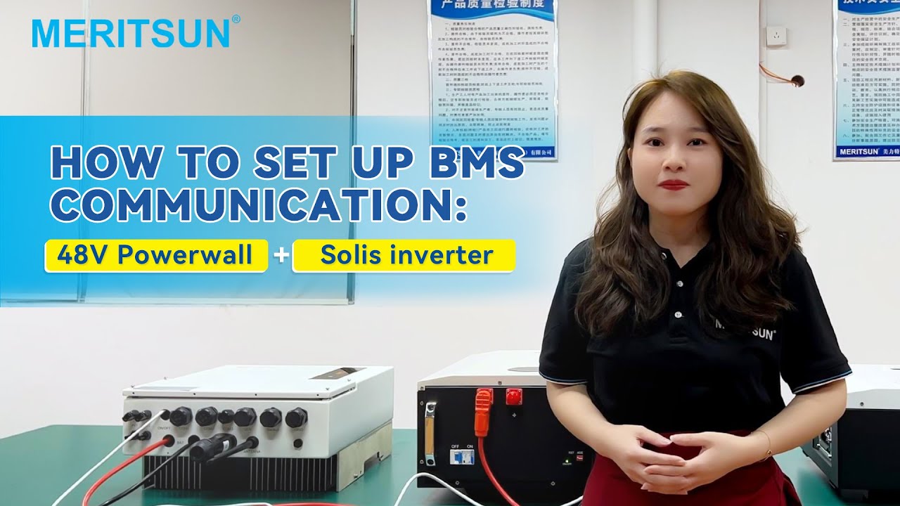 How to set up BMS communication: MeritSun 48V Powerwall+Solis inverter
