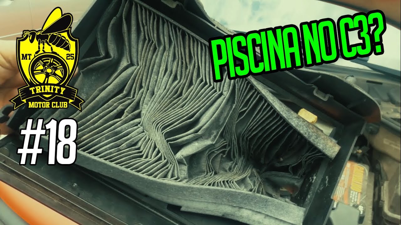 VLOG #18 - CITROEN C3 ENTRANDO ÁGUA * RESOLVIDO *