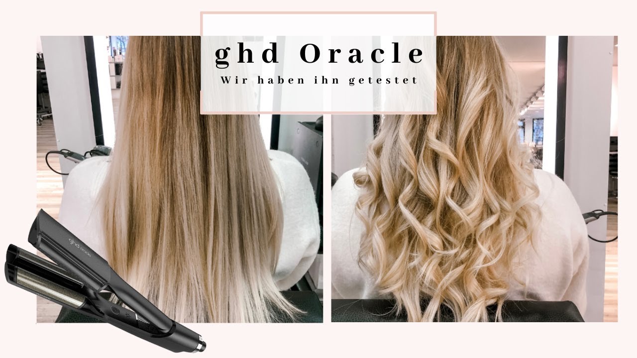 GHD ORACLE | Wir haben das Welleneisen getestet