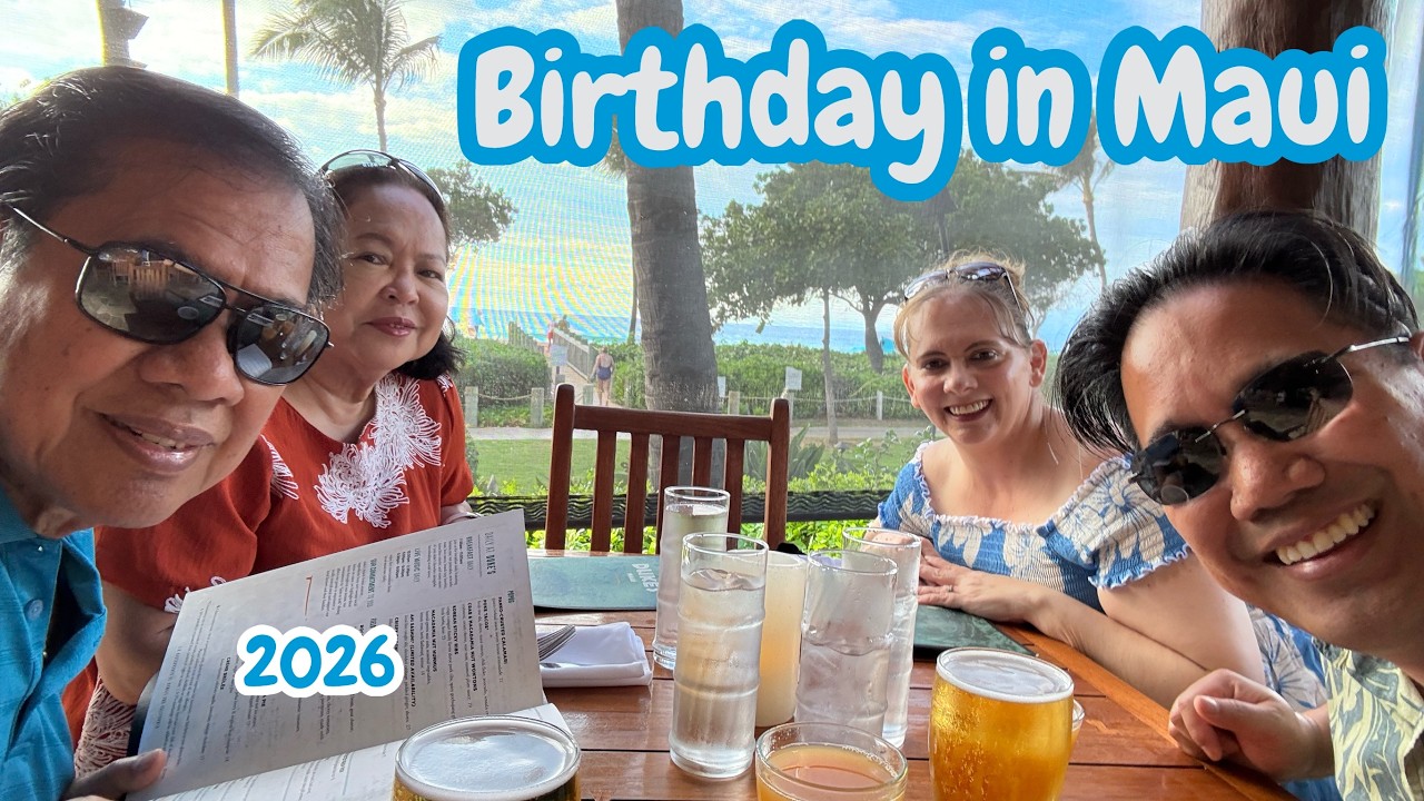 My Birthday Part 2 | Maui 2026