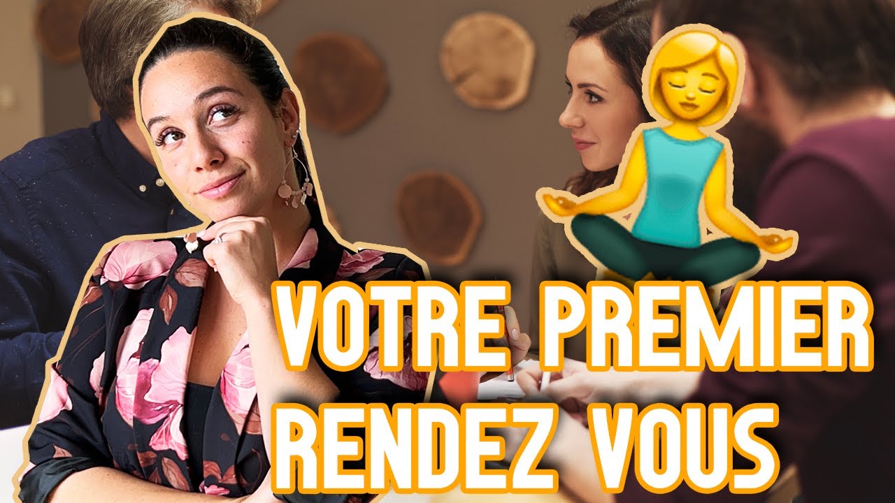 COMMENT ASSURER &Agrave; TON 1er RENDEZ-VOUS CLIENT ?